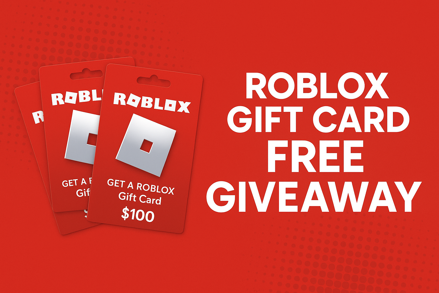 Roblox Gift Card Free Giveaway: 100% Working Methods (2025 Guide)